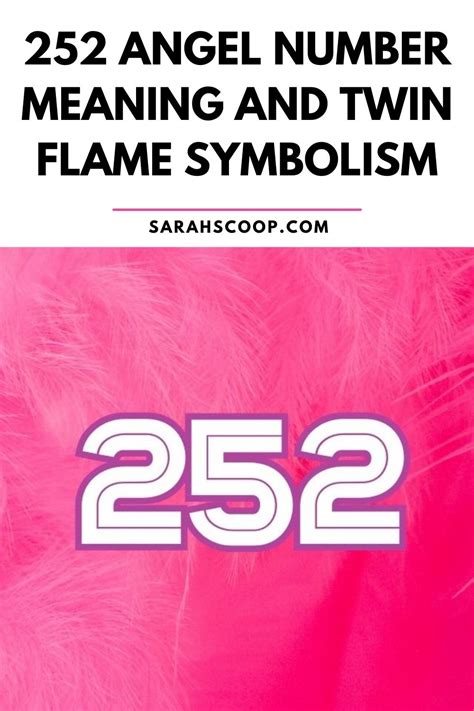 252 angel number meaning twin flame|252 Angel Number: Meaning, Twin Flame, And Love